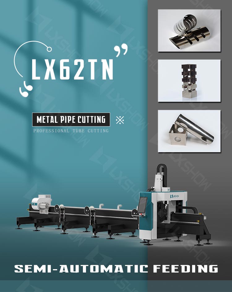 optical fiber laser cutting machine LX62TN tube laser cutting laser pipe cutting machine
