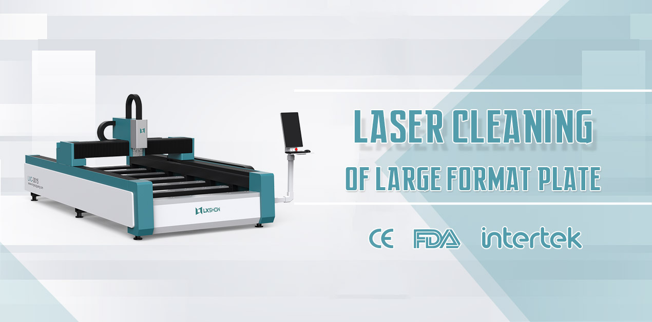 laser cleaning machine of large format plate